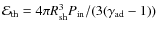 ${\cal E}_{\rm th}=4\pi R_{\rm sh}^3P_{\rm in}/(3(\gamma_{\rm ad}-1))$