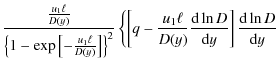 $\displaystyle \frac{\frac{u_1\ell}{D(y)}}
{\left\{1-\exp\left[-\frac{u_1\ell}{D...
...)}\frac{{\rm d}\ln D}{{\rm d} y} \right]
\frac{{\rm d}\ln D}{{\rm d} y} \right.$