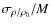 $\sigma_{\rho/\rho_{0}}/M$