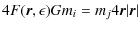 $\displaystyle 4{F(\vec{r},\epsilon)}{G m_i} = m_j 4{\vec{r}}{\vert\vec{r}\vert}$