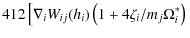 $\displaystyle 4{1}{2} \left[ \nabla_i W_{ij}(h_i) \left(
1+4{\zeta_i/m_j}{\Omega_i^*} \right) \right.$