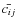 $\bar{c_{ij}}$