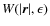 $W(\vert\vec{r}\vert,\epsilon)$