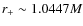 $r_+\sim 1.0447M$