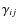 $\gamma_{ij}$