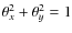 $\theta _x^2+\theta _y^2=1$