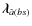 $\vec{\lambda}_{\hat{a}(bs)}$