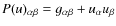 $P(u)_{\alpha\beta}=g_{\alpha\beta}+u_\alpha u_\beta$