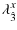 $\displaystyle {\rm\lambda}_{\hat{3} }^{x}$