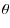 $\displaystyle \theta$