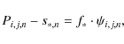 \begin{displaymath}%
P_{i,j,n}-s_{\ast,n}=f_{\ast}\cdot\psi_{i,j,n},
\end{displaymath}