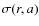 $\sigma(r,a)$
