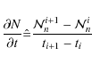 \begin{displaymath}%
\frac{\partial N}{\partial t} \hat{=} \frac{\ensuremath{\ma...
...N}} ^{i+1}_n - \ensuremath{\mathcal{N}} ^{i}_n}{t_{i+1}-t_{i}}
\end{displaymath}