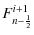 $\displaystyle F_{n-\frac{1}{2}}^{i+1}$