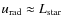 $u_{\rm rad}\approx L_{\rm star}$