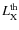 $L_{\rm X}^{\rm th}$