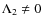 $\Lambda_2\ne0$