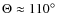 $\Theta\approx110\hbox{$^\circ$ }$