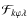 $\mathcal{F}_{k\varphi\lambda}$