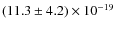 $(11.3\pm4.2) \times 10^{-19}$