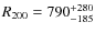 $R_{200} = 790^{\rm +280}_{-185}$