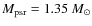 $M_{\rm psr}=1.35~M_\odot$