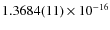 $1.3684(11) \times 10^{-16}$
