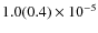 $1.0(0.4) \times 10^{-5}$