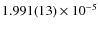 $1.991(13) \times 10^{-5}$