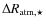 $\Delta R_{\rm atm,\star}$