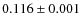 $0.116\pm 0.001$