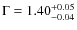 $\Gamma = 1.40^{+0.05}_{-0.04}$