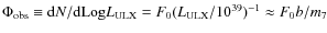 $\Phi_{\rm obs}\equiv {\rm d}N/{\rm dLog}L_{\rm
ULX}=F_0 (L_{\rm ULX}/10^{39})^{-1}\approx F_0 b/m_7$