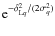 ${\rm e}^{-\delta_{{\rm L}q}^2/(2\sigma_q^2)}$