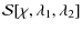 $\displaystyle %
{\cal S}[\chi,\lambda_1,\lambda_2]$
