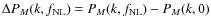 $\Delta P_M(k,f_{\rm NL}) = P_M(k,f_{\rm NL}) - P_M(k,0)$