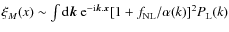 $\xi_M (x) \sim \int {\rm d}{\vec k}~ {\rm e}^{-{\rm i}{\vec k}.{\vec x}} [1+f_{\rm NL}/\alpha(k)]^2 P_{\rm L}(k)$