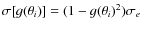 $\sigma[g(\theta_i)]=(1-g(\theta_i)^2)\sigma_e$