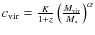 $c_{\rm vir}=\frac{K}{1+z}\left(\frac{M_{\rm vir}}{M_*} \right)^{\alpha}$