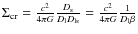 $\Sigma_{\rm cr}=\frac{c^2}{4\pi G}\frac{{D}_{\rm s}}{D_{\rm l} D_{\rm ls}}=\frac{c^2}{4 \pi G} \frac{1}{D_{\rm l} \beta}$
