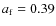 $a_{{\rm f}} = 0.39$