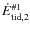 $\dot{E}_{{\rm tid},2}^{{\rm\char93 1}}$