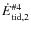 $\dot{E}_{{\rm tid},2}^{{\rm \char93 4}}$