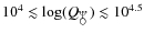 $10^{4} \lesssim \log(Q_{\neptune}) \lesssim 10^{4.5}$