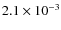 $2.1\times 10^{-3}$