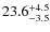 $\rm 23.6^{+4.5}_{-3.5}$