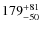 $\rm 179^{+81}_{-50}$