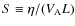 $S\equiv \eta/(V_{\rm A} L)$