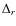 $\Delta_{r}$