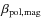 $\beta _{\rm pol,mag}$